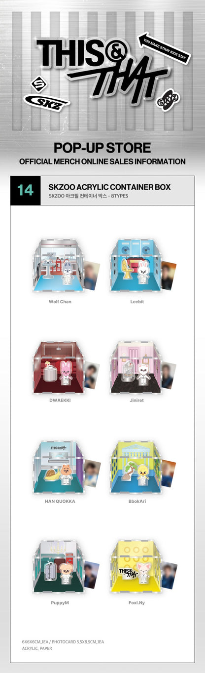 Stray Kids MD [THIS & THAT POP-UP STORE] SKZOO ACRYLIC CONTAINER BOX