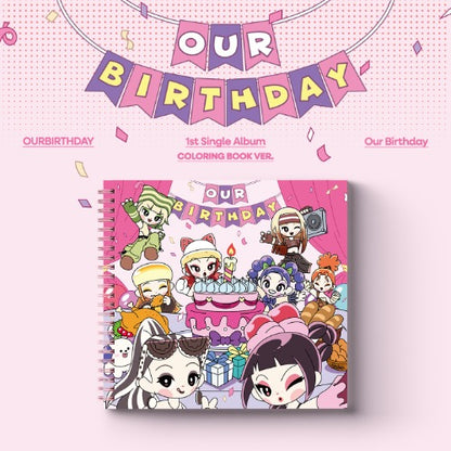 OURBIRTHDAY 1st Single Album [Our Birthday] (COLORING BOOK VER)