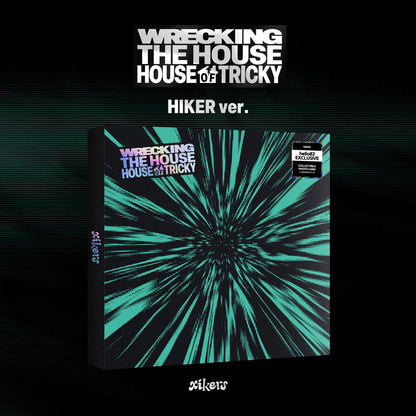 [Signed] xikers - HOUSE OF TRICKY : WRECKING THE HOUSE - hello82 Exclusive - DalkomHarmony