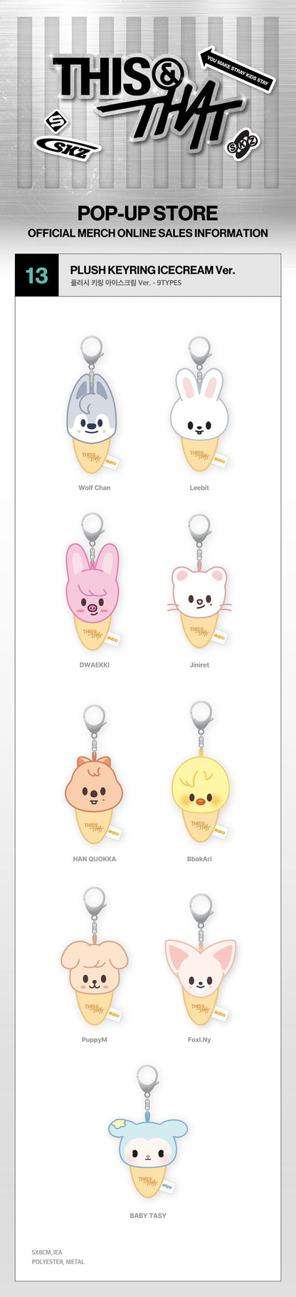 Stray Kids MD [THIS & THAT POP-UP STORE] PLUSH KEYRING ICECREAM Ver.