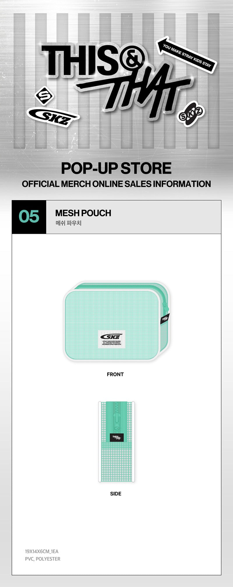 Stray Kids MD [THIS & THAT POP-UP STORE] MESH POUCH
