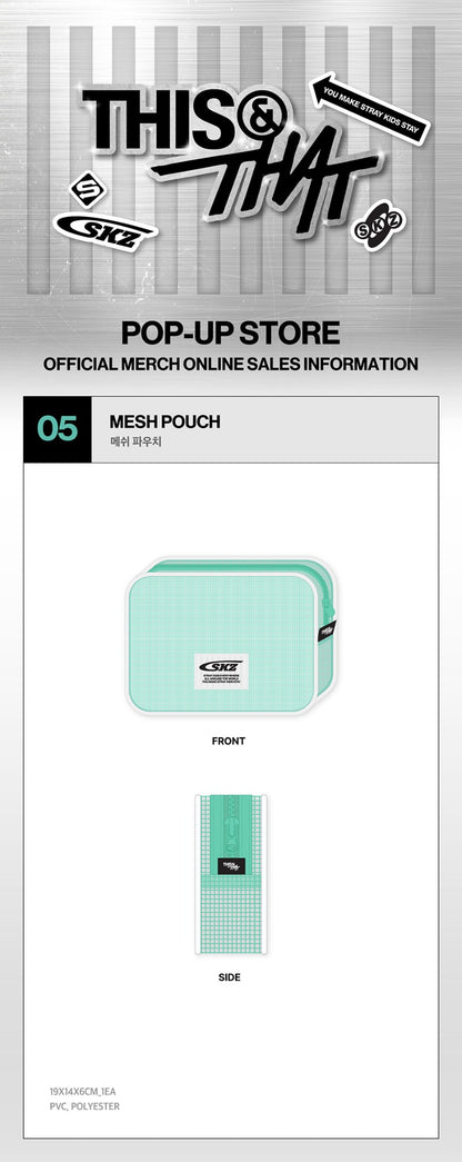 Stray Kids MD [THIS & THAT POP-UP STORE] MESH POUCH