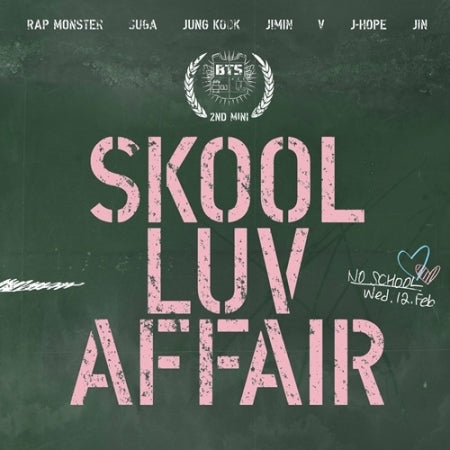BTS 2nd EP [SKOOL LUV AFFAIR] - DalkomHarmony